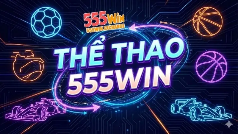 suc-hut-cua-sanh-cuoc-the-thao-tai-555win-nam-2026